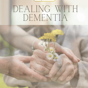 FREE DOWNLOAD - Dealing With Dementia
